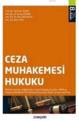 Ceza Muhakemesi Hukuku Veli Özer Özbek