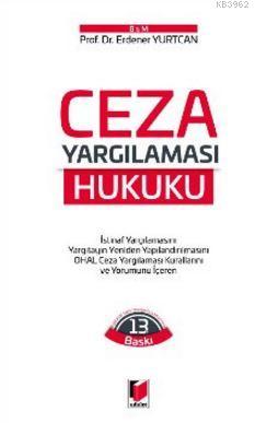 Ceza Yargılaması Hukuku Erdener Yurtcan