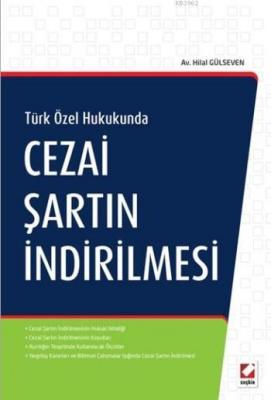 Cezai Şartın İndirilmesi Hilal Gülseven