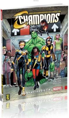 Champions 1: Dünyayı Değiştir Mark Waid