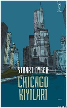 Chicago Kıyıları Stuart Dybek