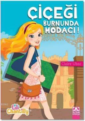 Çiçeği Burnunda Modacı! Claire Ubac