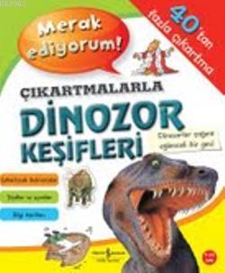 Çıkartmalarla Dinozor Keşifleri Sevgi Atlıhan