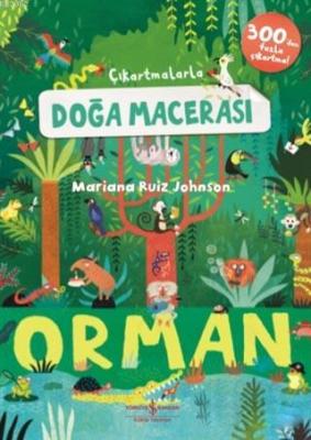 Çıkartmalarla Doğa Macerası: Orman Mariana Ruiz Johnson