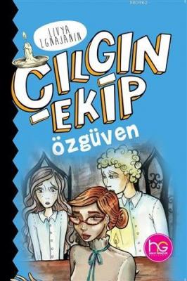 Cılgın Ekip - Ozguven Livya Lgnajanin