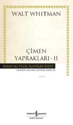 Çimen Yaprakları - II (Ciltli) Walt Whitman