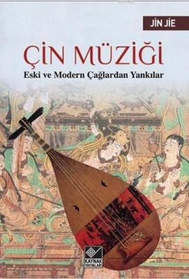 Çin Müziği Jin Jie