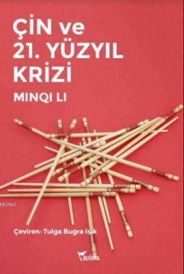 Çin ve 21.Yüzyıl Krizi Minqi Li