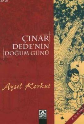 Çınar Dede'nin Doğum Günü Aysel Kumru Korkut