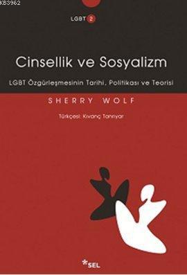 Cinsellik ve Sosyalizm Sherry Wolf