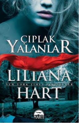 Çıplak Yalanlar Liliana Hart