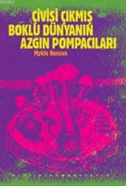 Çivisi Çıkmış Boklu Dünyanın Azgın Pompacıları Mykle Hansen