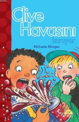 Clive Havasını Koruyor Michaela Morgan