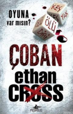 Çoban Ethan Cross