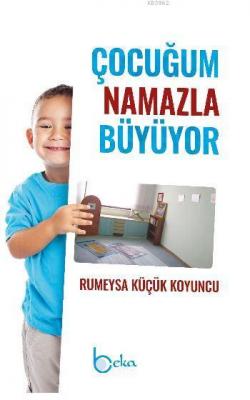 Çocuğum Namazla Büyüyor Rumeysa Küçük Koyuncu