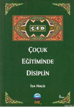 Çocuk Eğitiminde Disiplin İsa Halis