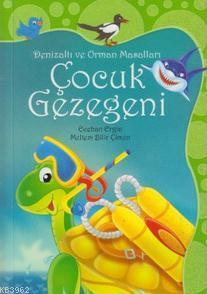 Çocuk Gezegeni - Denizaltı ve Orman Masalları Ecehan Ergin