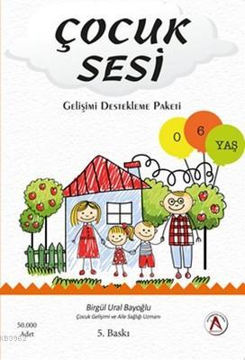 Çocuk Sesi Gelişimi Destekleme Paketi Birgül Ural Bayoğlu