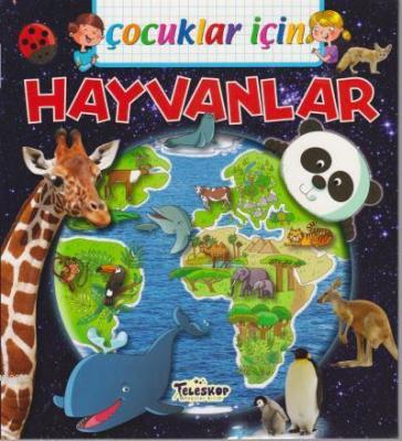 Çocuklar İçin - Hayvanlar Emmanuelle Lepetit