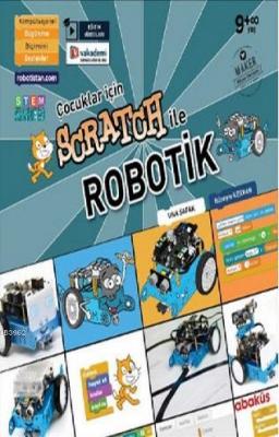 Çocuklar İçin Scratch ile Robotik Hüseyin Kervan