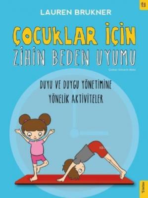 Çocuklar İçin Zihin Beden Uyumu Lauren Brukner