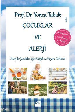 Çocuklar ve Alerji Yonca Tabak