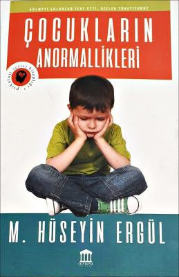 Çocukların Anormallikleri Hüseyin Ergül