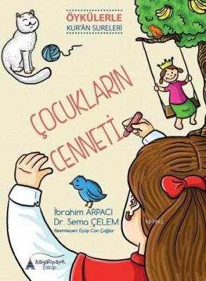 Çocukların Cenneti İbrahim Arpacı