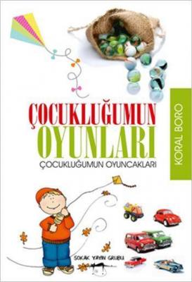 Çocukluğumun Oyunları Koral Boro