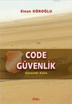 Code Güvenlik Sinan Köroğlu