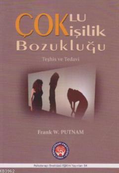 Çoklu Kişilik Bozukluğu Frank W. Putnam