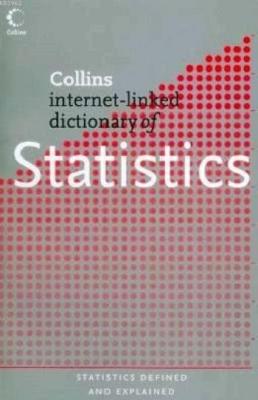 Collins Dictionary of Statistics Roger Porkess