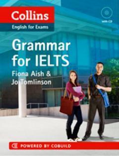 Collins English for Exams - Grammar for IELTS + CD Fiona Aish