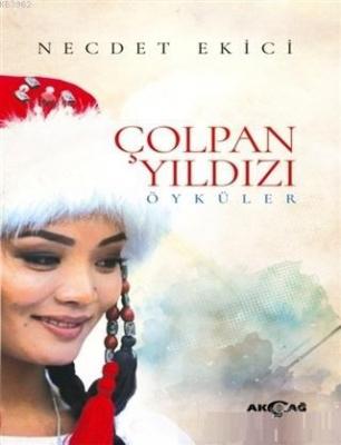 Çolpan Yıldızı Necdet Ekici