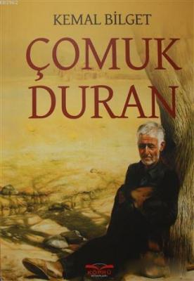 Çomuk Duran Kemal Bilget