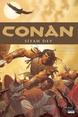 Conan Siyah Dev Timothy Truman