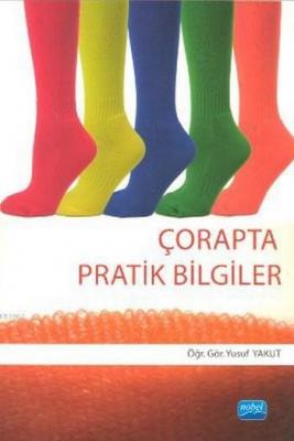 Çorapta Pratik Bilgiler Yusuf Yakut