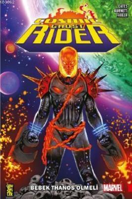 Cosmic Ghost Rider: Bebek Thanos Ölmeli Donny Cates