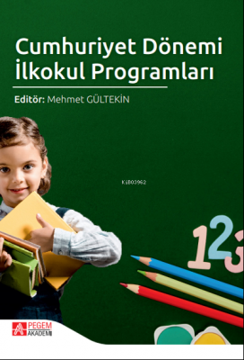 Cumhuriyet Dönemi İlkokul Programları