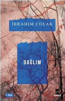 Dağlım İbrahim Çolak