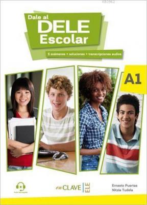 Dale al Dele Escolar A1 + Audio Descargable Ernesto Puertas Nitzia Tud