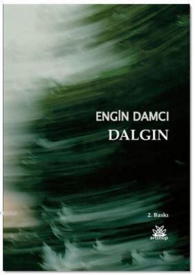 Dalgın Engin Damcı