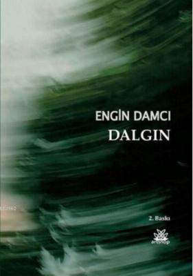 Dalgın Engin Damcı