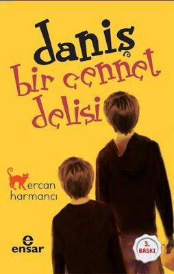 Daniş Bir Cennet Delisi Ercan Harmancı