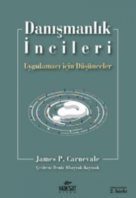 Danışmanlık Incileri James P. Carnevale