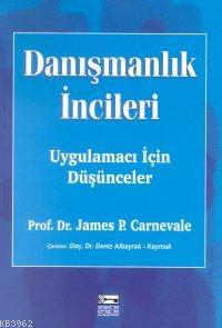 Danışmanlık İncileri James P. Carnevale