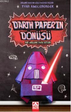 Darth Paper'in Dönüşü Tom Angleberger