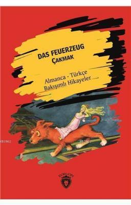 Das Feuerzeug (Çakmak) İnci Aras