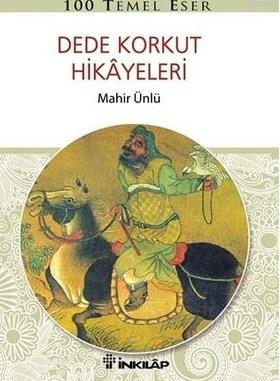 Dede Korkut Hikayeleri Mahir Ünlü