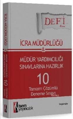 Defi İcra Müdürlüğü ve Müdür Yardımcılığı Selçuk Aylan